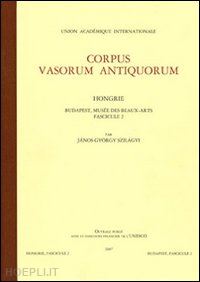 szilagy_janos gyorgy - corpus vasorum antiquorum. hongrie