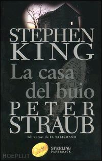 king stephen; straub peter - casa del buio
