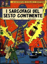 sente yves; juillard andre' - i sarcofagi del sesto continente . vol. 1