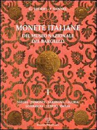 toderi giuseppe-vannel fiorenza - monete italiane del museo nazionale del bargello vol.1