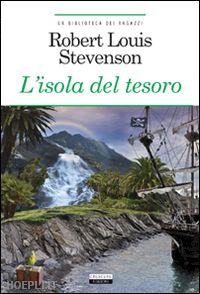 stevenson robert louis - l'isola del tesoro. ediz. integrale. con segnalibro