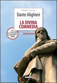 alighieri dante; petrocchi g. (curatore) - la divina commedia. ediz. integrale. con segnalibro