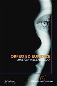  - orfeo ed euridice di christoph willibald gluck