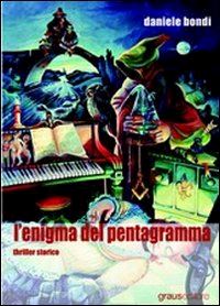 bondi daniele - l'enigma del pentagramma