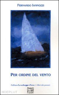 iannozzi fernando - per ordine del vento