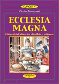 marazzani pierino - ecclesia magna