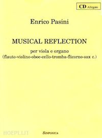 pasini enrico - musical reflections per viola e organo