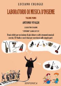 vivaldi antonio - laboratorio di musica d'insieme. con cd-audio. vol. 1: antonio vivaldi. le quattro stagioni «l'inverno» (largo) rv 297