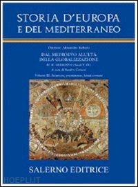 carocci s.(curatore) - storia d'europa e del mediterraneo