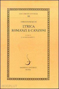 panzacchi enrico; mariotti c. (curatore) - lyrica. romanze e canzoni