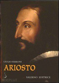 ferroni giulio - ariosto