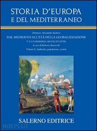 bizzocchi r. (curatore) - storia d'europa e del mediterraneo 10dal medioevo all'eta' della globalizzazione