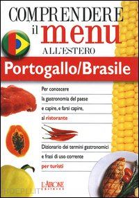 fernandes claudia - dizionario del menu portogallo/brasile