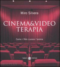 silvera miro - cinema e video terapia