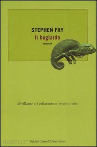 fry stephen - il bugiardo