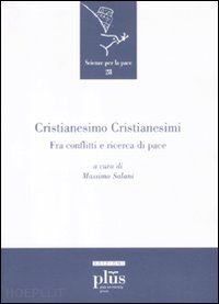 salani m. (curatore) - cristianesimo cristianesimi