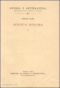 jaeger werner - scripta minora