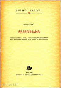 palma marco - sessoriana. materiali per la storia dei manoscritti appartenenti alla biblioteca romana di s. croce in gerusalemme