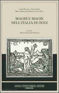 berzano l. dini v. macioti m. - maghi e magie nell'italia di oggi