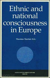 martini massimo - ethnic and national consciousness in europe