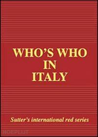 vigato e.(curatore) - who's who in italy - 2012
