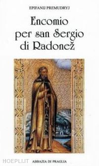 premudryj epifanij - lettere ai monaci. il nostro umile servizio