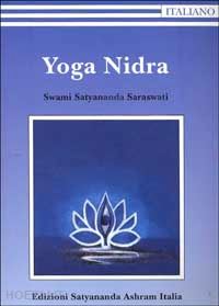 saraswati satyananda swami - yoga nidra