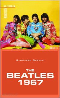 orselli giampiero - the beatles 1967