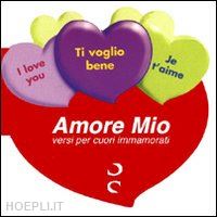  - amore mio