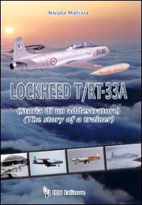 malizia nicola - lockheed t/rt-33a - storia di un addestratore