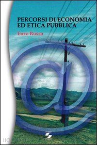 russo enzo - percorsi di economia ed etica pubblica