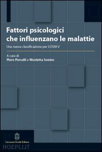 porcelli p.  sonnino n. - fattori psicologici che influenzano le malattie