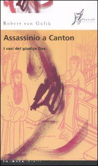 van gulik robert - assassinio a canton