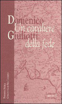 mezzasalma carmelo - domenico giuliotti: un cavaliere della fede