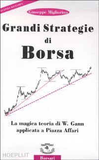 migliorino giuseppe - grandi strategie di borsa