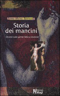 bertrand pierre-michel - storia dei mancini