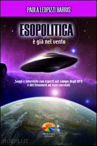 Compendio di luce. Discorsi extraterrestri e di consapevolezza per il  futuro dell'umanità di Nicolò Di Lella: Bestseller in Ufo ed extraterrestri  - 9791221473971