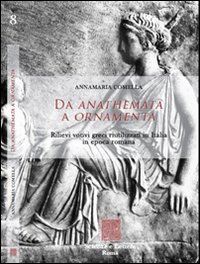 comella annamaria - da anathemata a ornamenta