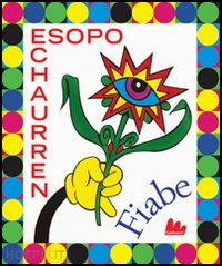 esopo; echaurren pablo - fiabe