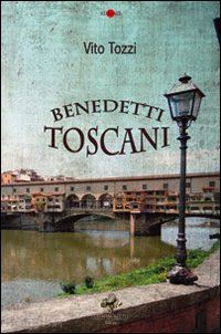 tozzi vito - benedetti toscani