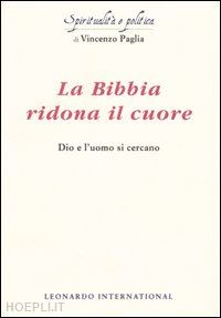 paglia vincenzo - la bibbia ridoba il cuore