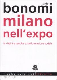 bonomi aldo - milano nell'expo