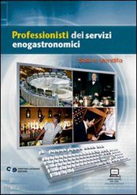  - professionisti dei servizi enogastronomici