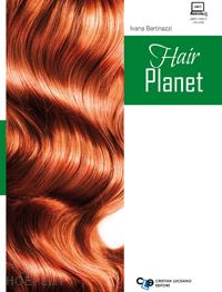 bertinazzi ivana - hair planet. con espansione online. per gli ist. professionali