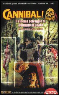 lupi gordiano - cannibal! il cinema di ruggero deodato