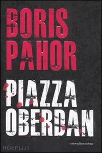 pahor boris - piazza oberdan