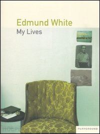 white edmund - my lives. ediz. italiana