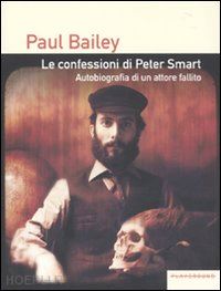 bailey paul - le confessioni di peter smart
