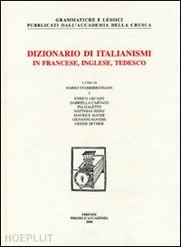  - dizionario di italianismi in francese, inglese e tedesco
