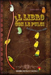 valente daniela - il libro con le pulci